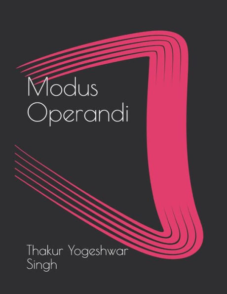 Modus Operandi: Life As We Don't Know It