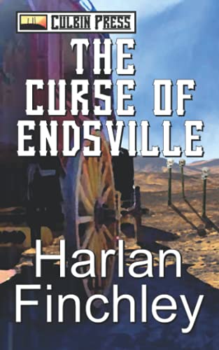 The Curse Of Endsville (The Endsville Saga)
