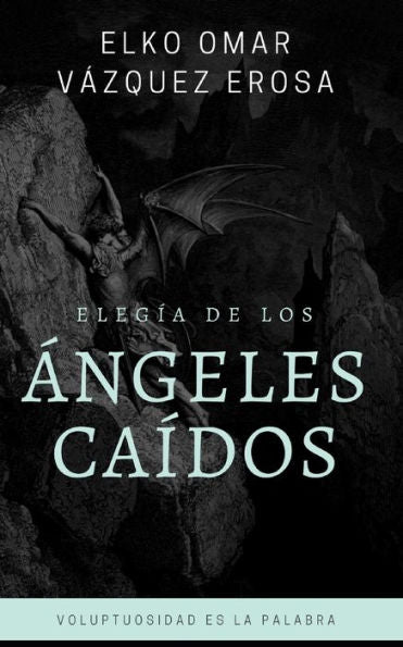 Elegía De Los Angeles Caídos (DivAn) (Spanish Edition)