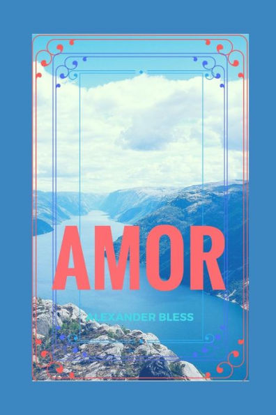 Amor (Mr. Alexander Bless) (Spanish Edition)