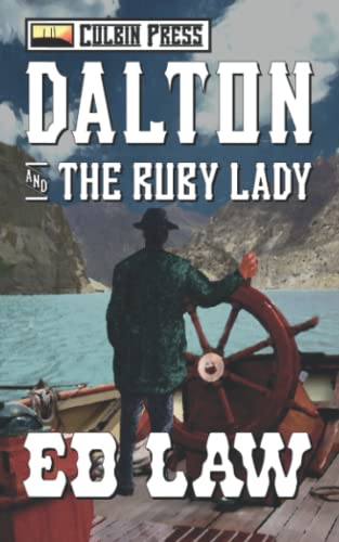 Dalton And The Ruby Lady (Dalton Series)