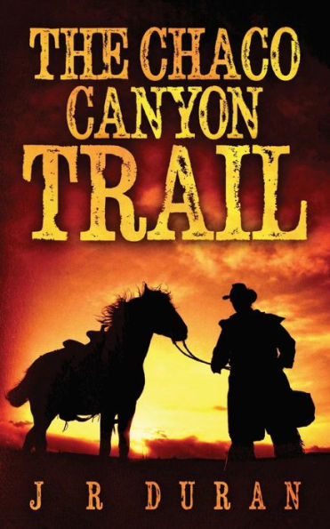 The Chaco Canyon Trail