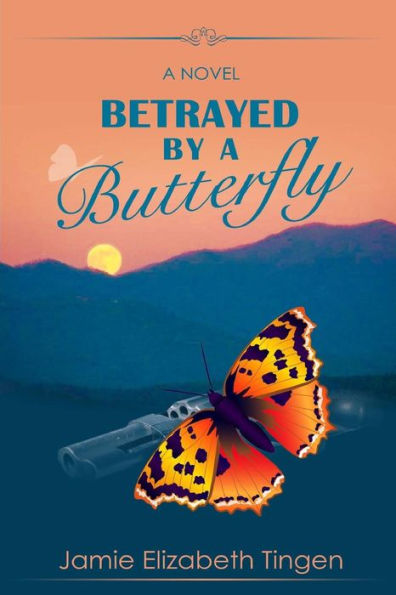 Betrayed By A Butterfly