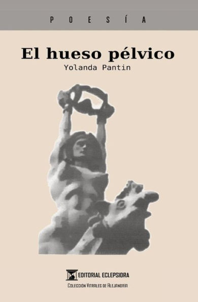 El Hueso P?lvico (Spanish Edition)