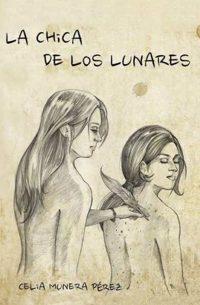 La Chica De Los Lunares (Spanish Edition)