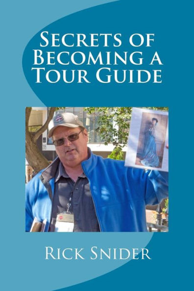 Secrets Of Becoming A Tour Guide