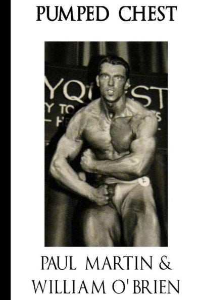 Pumped Chest: Fired Up Body Series - Vol 2: Fired Up Body