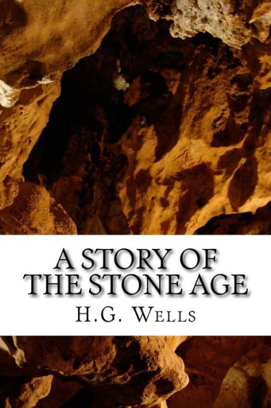 A Story Of The Stone Age - 9781523251407