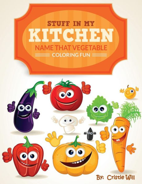 Stuff In My Kitchen: Name That Vegetable Coloring Fun