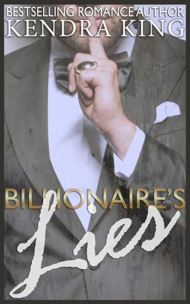 Billionaire's Lies: A Novel