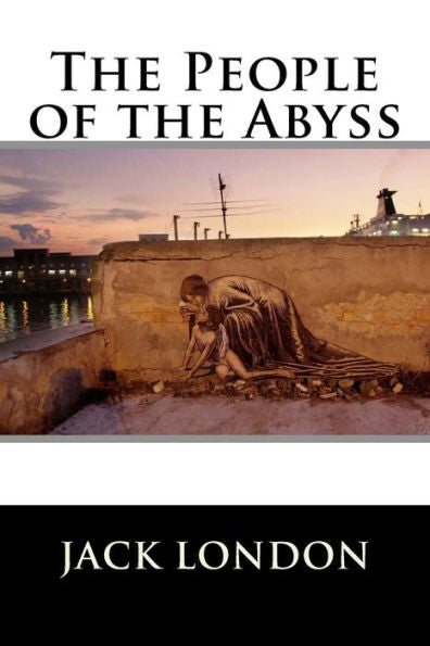 The People Of The Abyss - 9781523272419