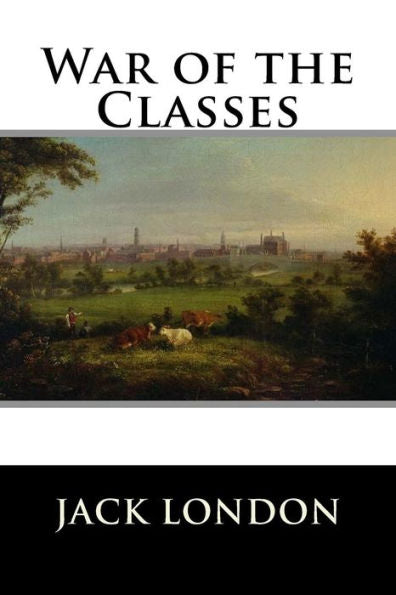 War Of The Classes - 9781523275816