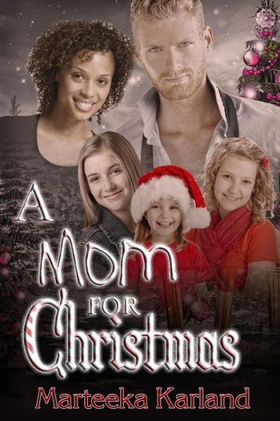 A Mom For Christmas