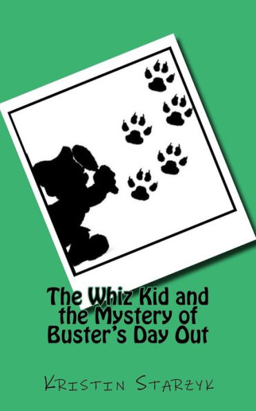 The Whiz Kid And The Mystery Of Buster's Day Out