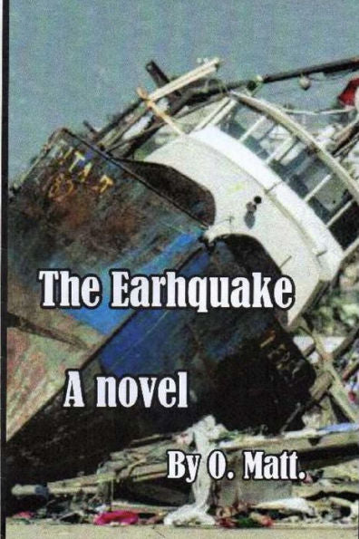 The Earthquake - 9781523282357