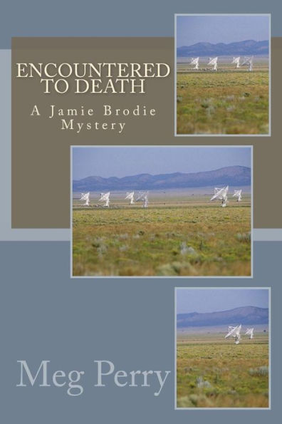Encountered To Death: A Jamie Brodie Mystery (Jamie Brodie Mysteries)