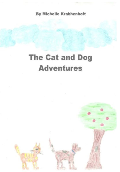 The Cat And Dog Adventures