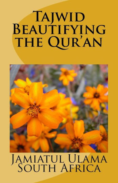 Tajwid - Beautifying The Qur'An