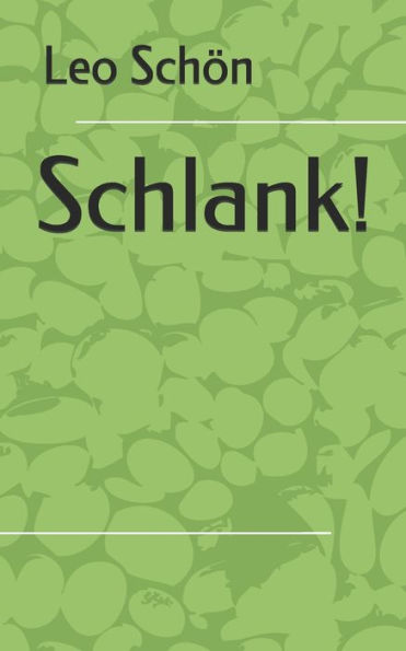 Schlank! (German Edition)