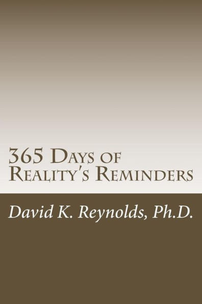 365 Days Of Reality's Reminders (Constructive Living)