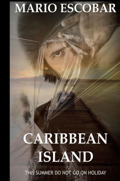 Caribbean Island: A Dark Psychological Thriller