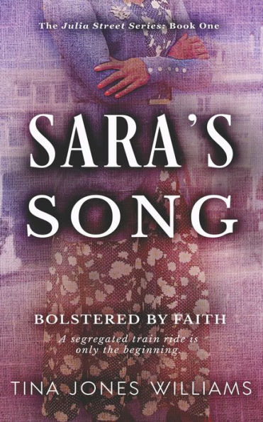 Sara's Song: The Julia Street Series Book 1