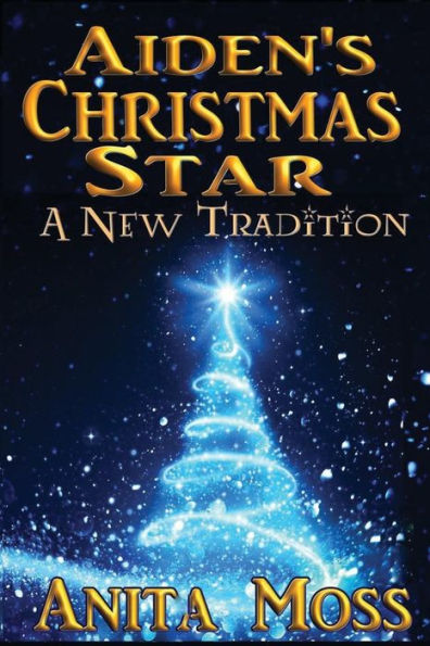 Aiden's Christmas Star (Harrison Family Journey)