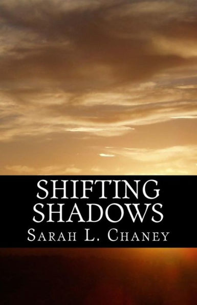 Shifting Shadows: The Prequel To 'the House Of Shadows'