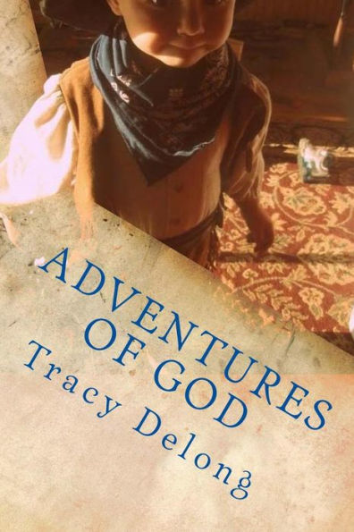 Adeventures Of God: Book 4 (Puppet Skits)