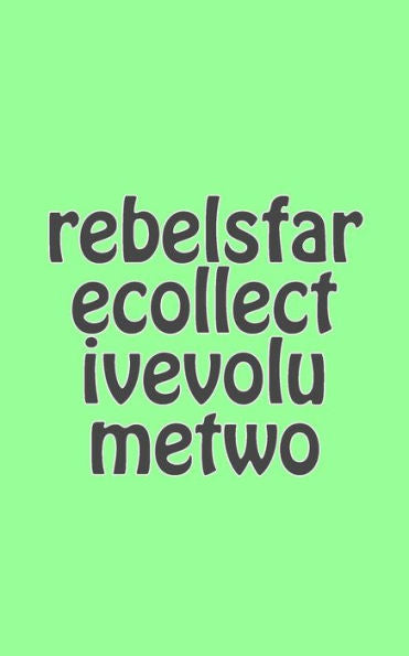 Rebelsfare Collective: Volume Two