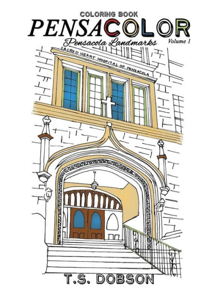 Pensacolor: Pensacola Landmarks Coloring Book