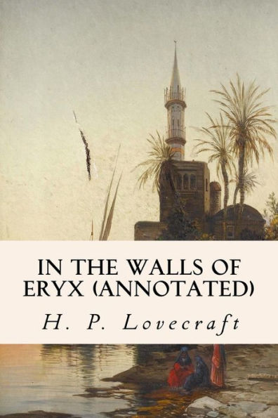 In The Walls Of Eryx (Annotated)