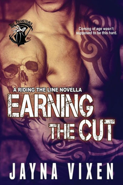 Earning The Cut: A Riding The Line Novella