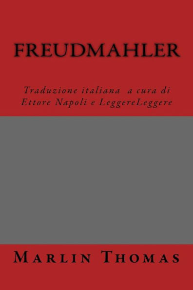 Freudmahler (Italian Edition)