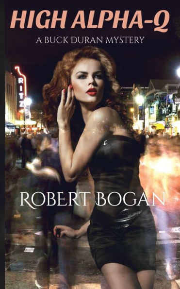 High Alpha-Q: A Buck Duran Mystery (Buck Duran Mysteries)