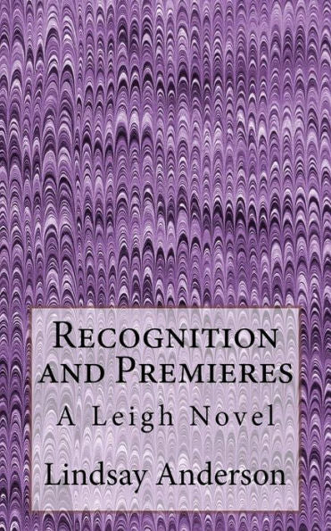 Recognition And Premieres (Leigh)