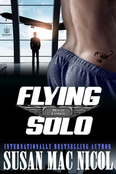 Flying Solo (Men Of London)