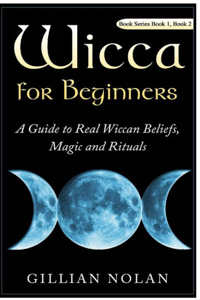 Wicca For Beginners: 2 In 1 Wicca Guide (Wicca - Wiccan Books - Candle Magic)