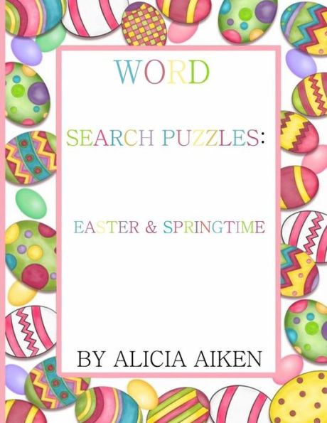 Word Search Puzzles:Easter And Springtime