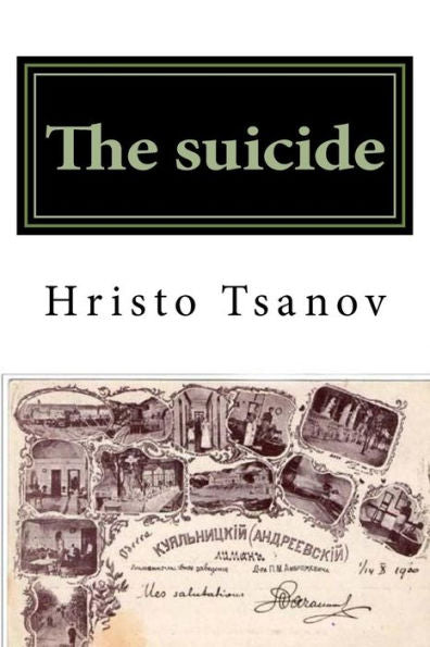The Suicide: Libretto Of The Comic Opera In One Action To The Comedy Of The Same Name By Arkadiy Averchenko (French Edition)