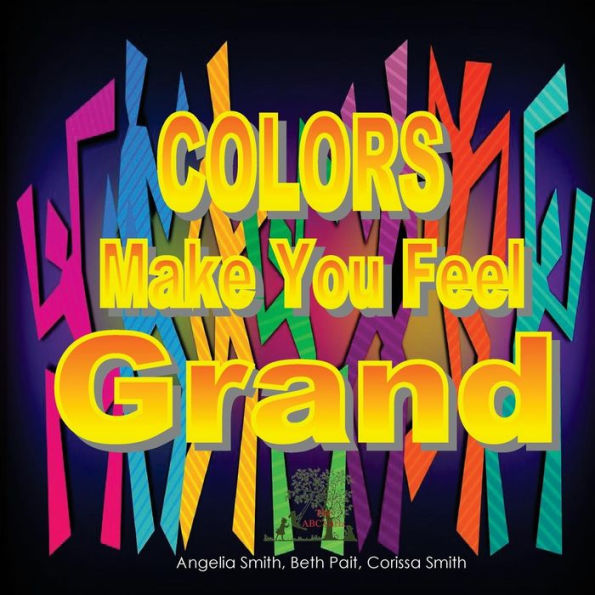 Colors Make You Feel Grand (Bright)