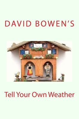 Tell Your Own Weather