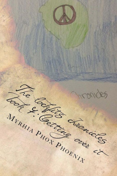 The Lockfits Chronicles Book 7:Getting Over It