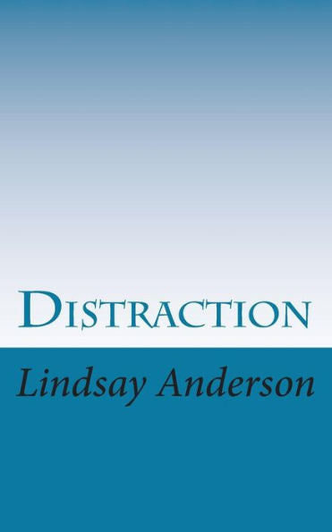 Distraction (Tim)