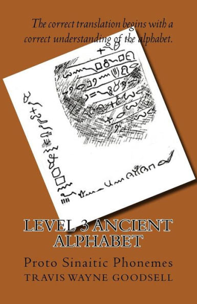 Level 3 Ancient Alphabet: Proto Sinaitic Phonemes (Level 3 Ancient Alphabets)