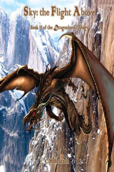 Sky: The Flight Above (Dragonlord Trilogy)