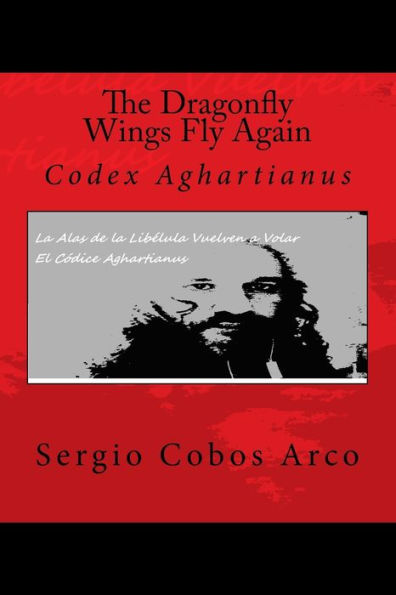 The Dragonfly Wings Fly Again: Codex Agahartianus