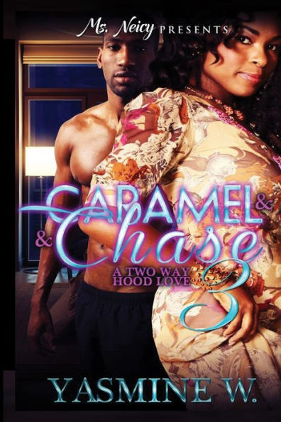 Caramel And Chase 3