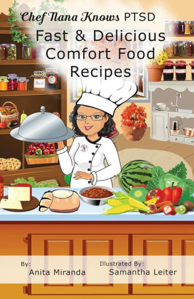Fast & Delicious Comfort Food Recipes B&W (Chef Nana Knows Ptsd)