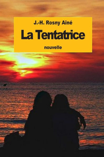 La Tentatrice (French Edition) - 9781523760756